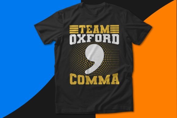 Celebrating Precision with the Team Oxford Comma Grammar Day Design