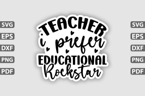 Teacher I Prefer Educatio Sticker Design